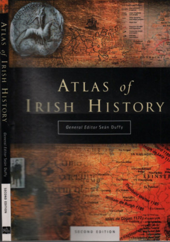 Seán Duffy: Atlas of irish history idegen