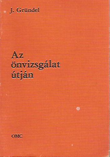 Johannes Gründel: Az önvizsgálat útján antikvár