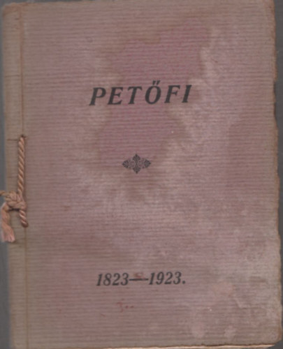 Dr. Radnai Béla (szerk.): Petőfi emlékbeszédek és költemények gyorsírással (A Radnai-rendszer kis könyvtára 1. szám) antikvár