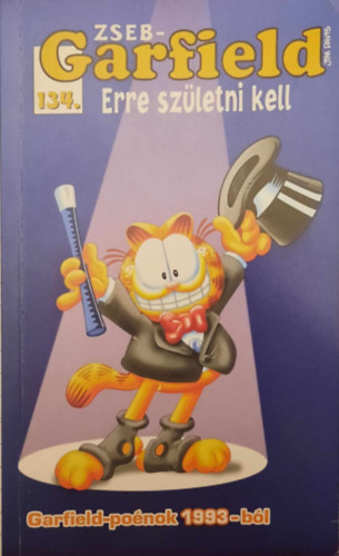 Jim Davis: ZsebGarfield 134. Erre születni kell antikvár