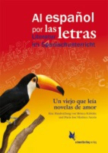 Kabitzke, Mónica - Martínez Azorín, María-José: Un viejo que leía novelas de amor, de Luis Sepúlveda idegen