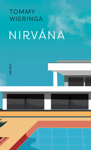 Tommy Wieringa: Nirvána könyv