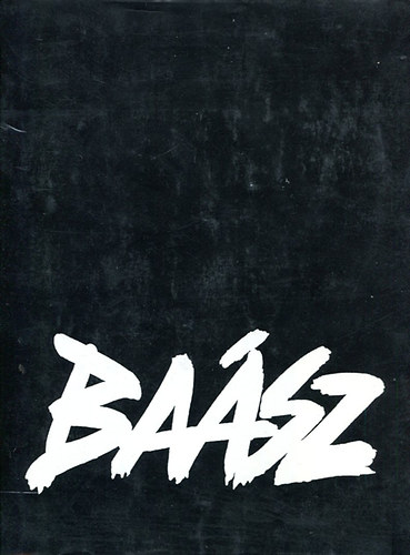 Chikán Bálint: Baász Imre (1941-1991) antikvár