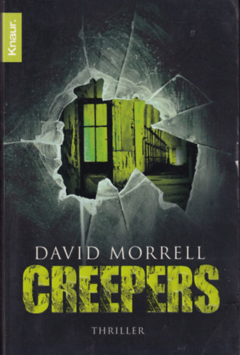 David Morrell: Creepers antikvár