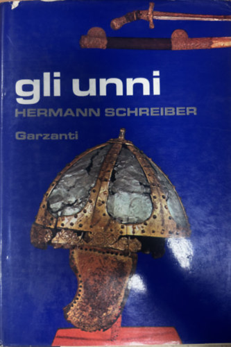 Hermann Schreiber: Gli unni antikvár