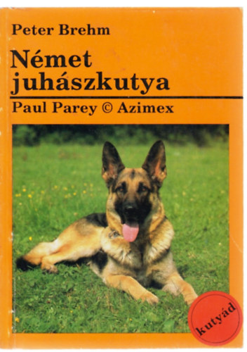 Peter Brehm: Német juhászkutya antikvár