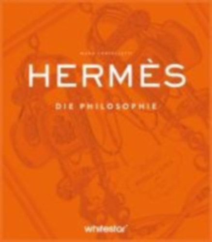 Cappelletti, Mara: Hermès idegen
