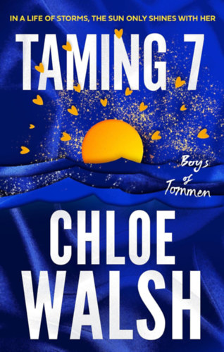 Chloe Walsh: Taming 7 idegen