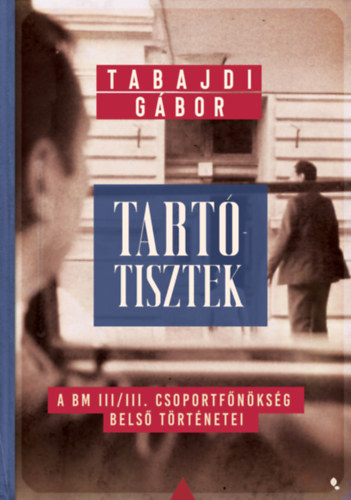 Tabajdi Gábor: Tartótisztek e-Könyv