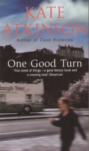 Kate Atkinson: One Good Turn antikvár