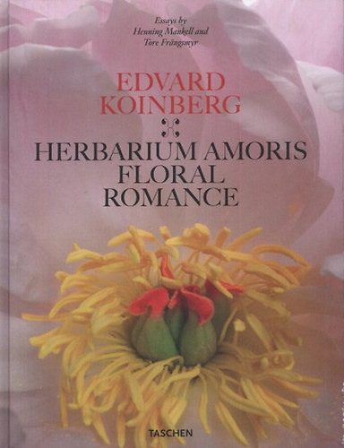 Tore Frängsmyr; Henning Mankell: Herbarium Amoris - Floral Romance idegen