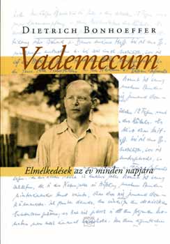 Dietrich Bonhoeffer: Vademecum könyv