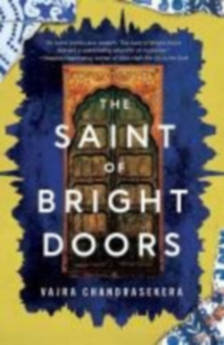 Chandrasekera: The Saint of Bright Doors idegen