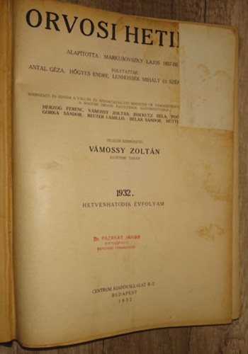 Vámossy Zoltán: Az Orvosi Hetilap című újság 1932-es évfolyama egybekötve antikvár