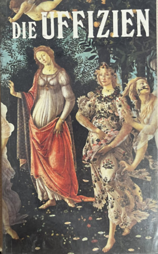 Vollständiger führer für den besuch der uffizien antikvár