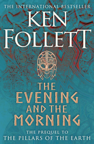 Ken Follett: The Evening and the Morning idegen