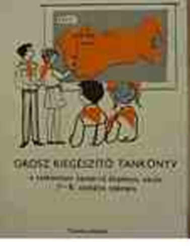 Cser Márta-Damó Elemérné: Orosz kiegészítő tankönyv 7-8. antikvár
