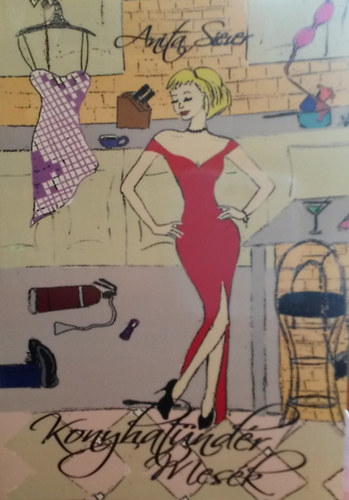 Anita Siever: Konyhatündér mesék antikvár