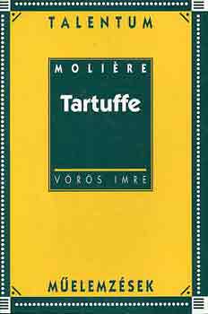 Vörös Imre: Tartuffe (Talentum műelemzések) antikvár