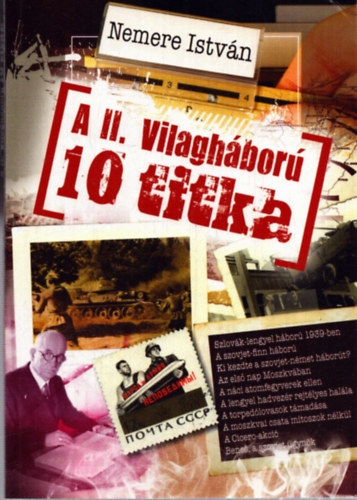 Nemere István: A világháború 10 titka antikvár