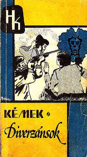 Acél-Bíró-Bárdy-Sárközi: Kémek és diverzánsok antikvár