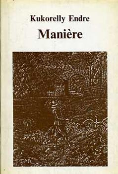 Kukorelly Endre: Maniére antikvár