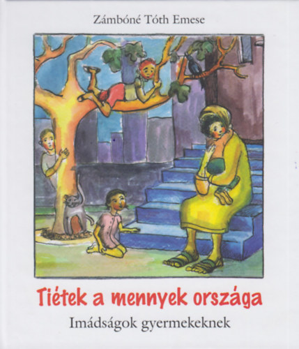 Tiétek a mennyek országa akciós termékkép 1