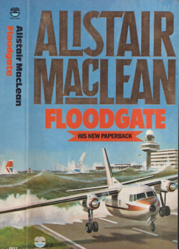 Alistair MacLean: Floodgate antikvár