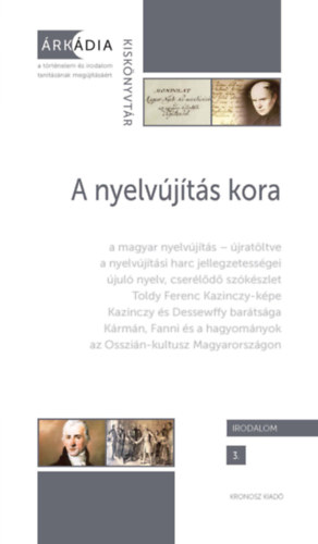Tóth Orsolya (szerk.): A nyelvújítás kora könyv