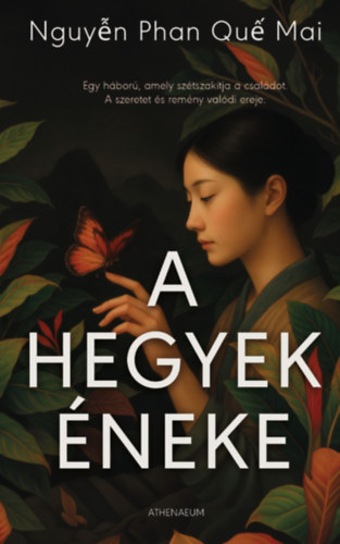 Nguyen Phan Que Mai: A hegyek éneke könyv