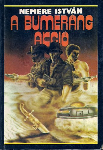 Nemere István: A Bumeráng-akció antikvár
