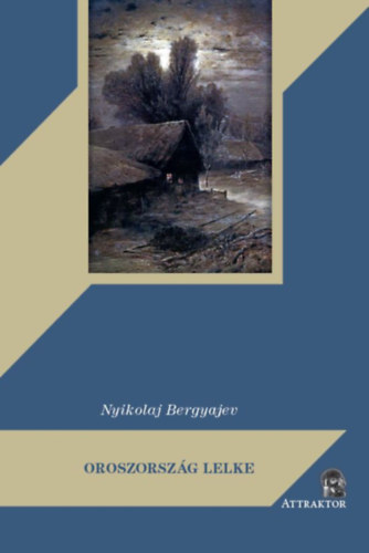 Nyikolaj Bergyajev: Oroszország lelke könyv