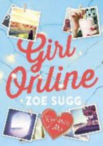 Zoe Sugg: Girl Online antikvár