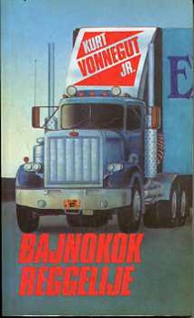 Kurt Vonnegut Jr.: Bajnokok reggelije antikvár