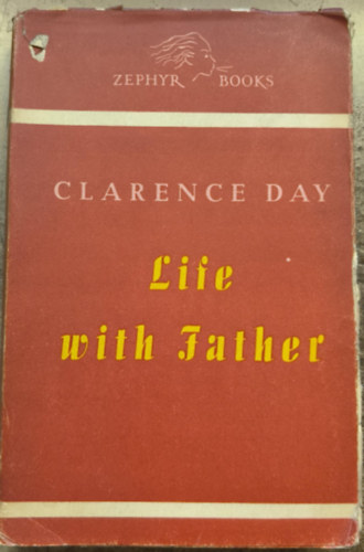 Clarence day: Life with Father antikvár