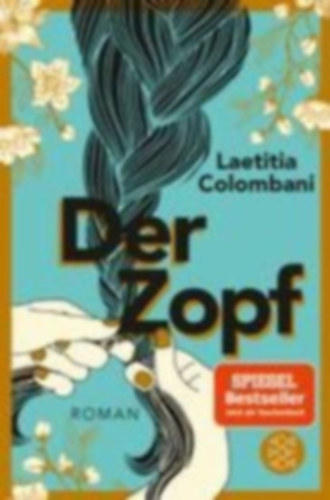 Laetitia Colombani: Der Zopf - Roman antikvár