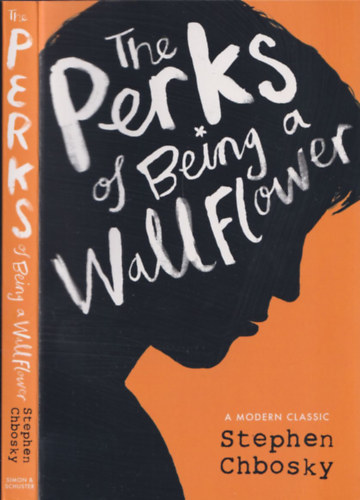 Stephen Chbosky: The Perks of Being a Wallflower idegen