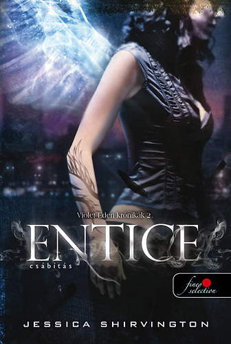 Entice - Csábítás - Violet Eden Krónikák 2. akciós termékkép 1