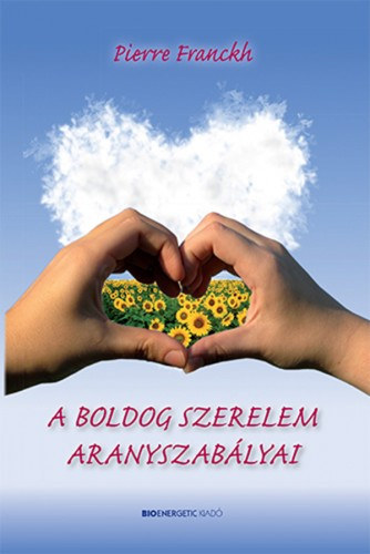 A boldog szerelem aranyszabályai akciós termékkép 1