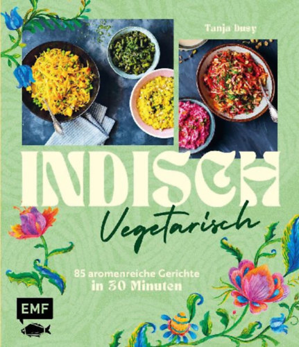Dusy, Tanja: Indisch vegetarisch idegen