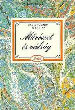Rabinovszki Máriusz: Művészet és válság antikvár