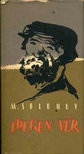 Mihail Solohov: Idegen vér antikvár