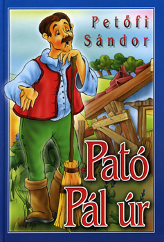 Petőfi Sándor: Pató Pál úr antikvár