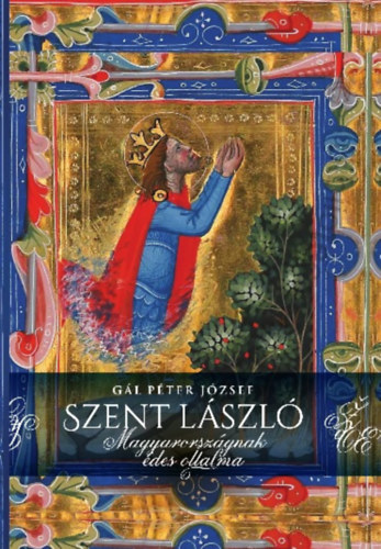 Gál Péter József: Szent László antikvár