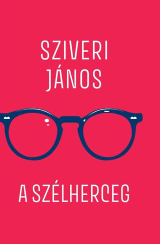 Sziveri János: A szélherceg antikvár