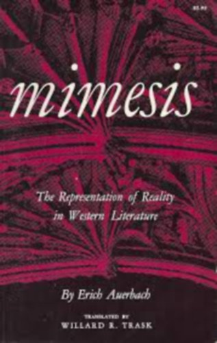 Erich Auerbach: Mimesis: The Representation of Reality in Western Literature antikvár