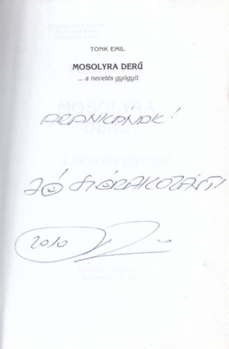 Tonk Emil: Mosolyra derű - ...a nevetés gyógyít - viccgyűjtemény - Dedikált antikvár