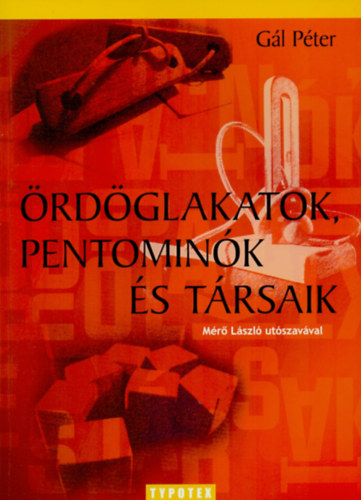 Gál Péter: Ördöglakatok, pentominók és társaik antikvár