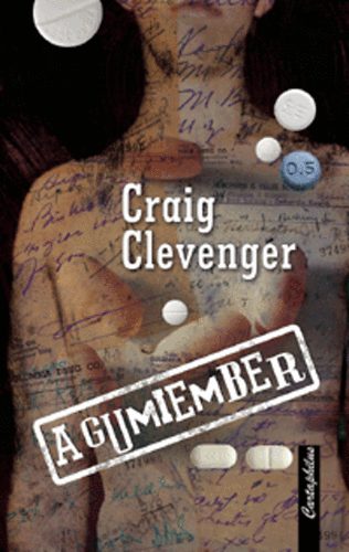 Craig Clevenger: A gumiember antikvár