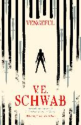 Schwab, V. E.: Vengeful idegen